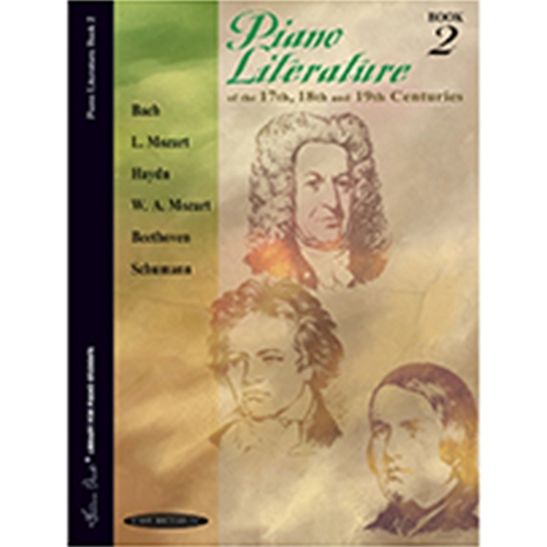 Piano Literature of the 17th, 18th and 19th Centuries, Book 2 [Piano]