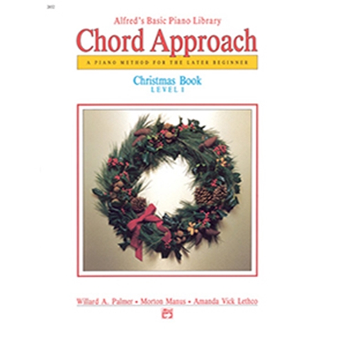 Alfred's Basic Piano Library Chord Approach Christmas Book 1