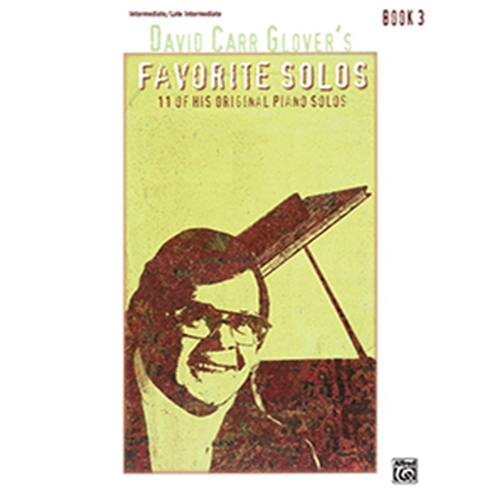 David Carr Glover's Favorite Solos Book 3