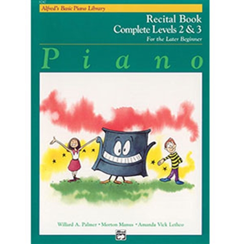 Alfred's Basic Piano Library Recital Book Complete 2 & 3