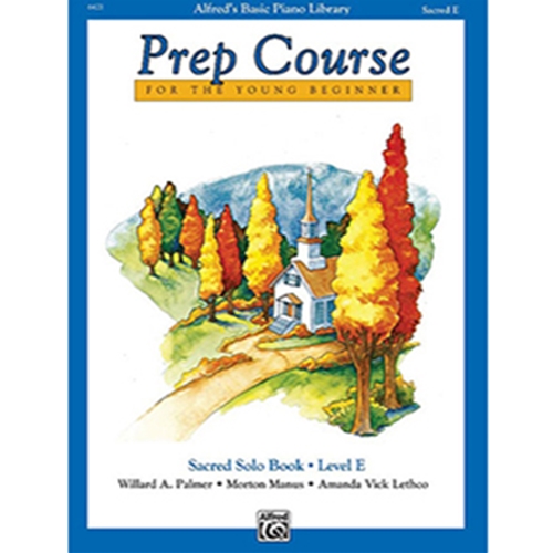 Alfred's Basic Piano Prep Course Sacred Solo Book E