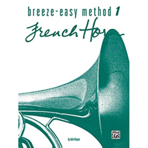 Breeze-Easy Method for French Horn Book 1