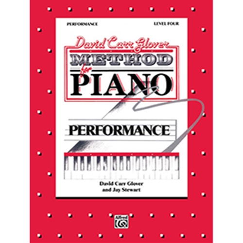 David Carr Glover Method for Piano Performance Level 4