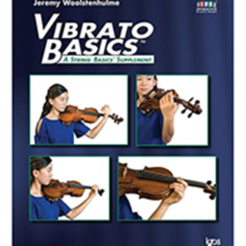 VIBRATO BASICS, STEPS TO SUCCESS FOR STRING ORCH - VIOLIN