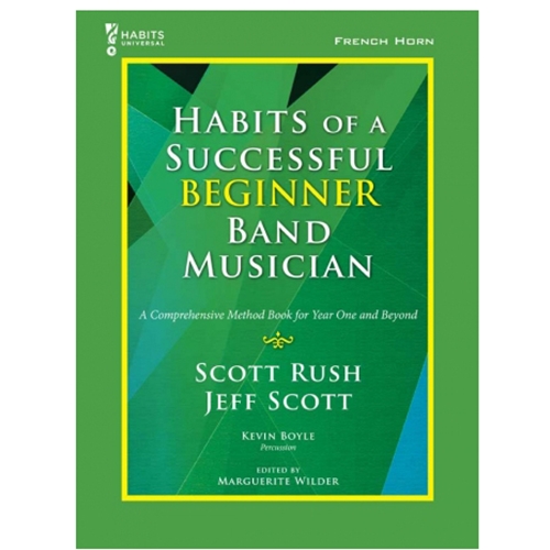 Habits of a Successful Beginner Band Musician - French Horn - Book