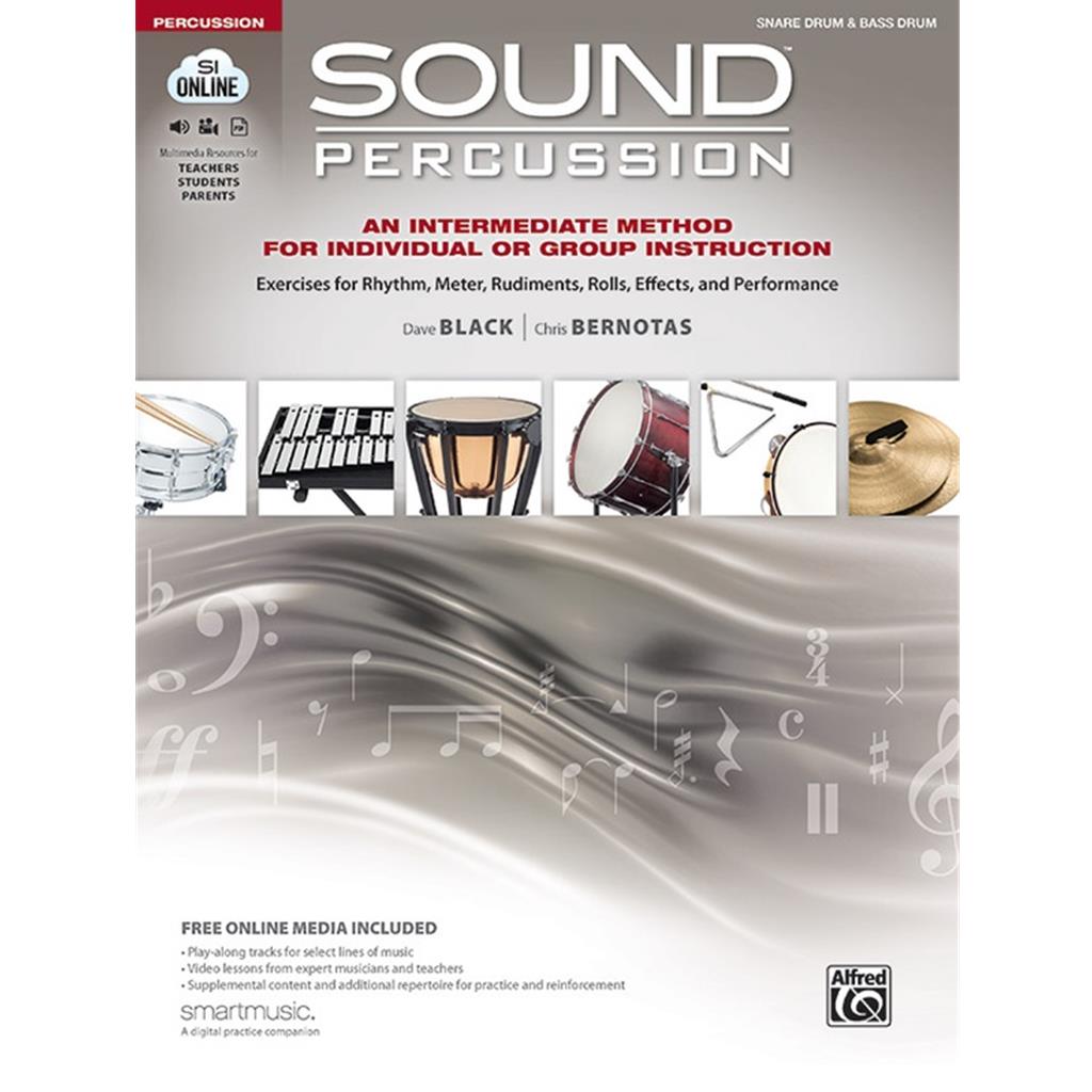 Sound Percussion Intermediate Method for Individual or Group Snare and Bass Drum