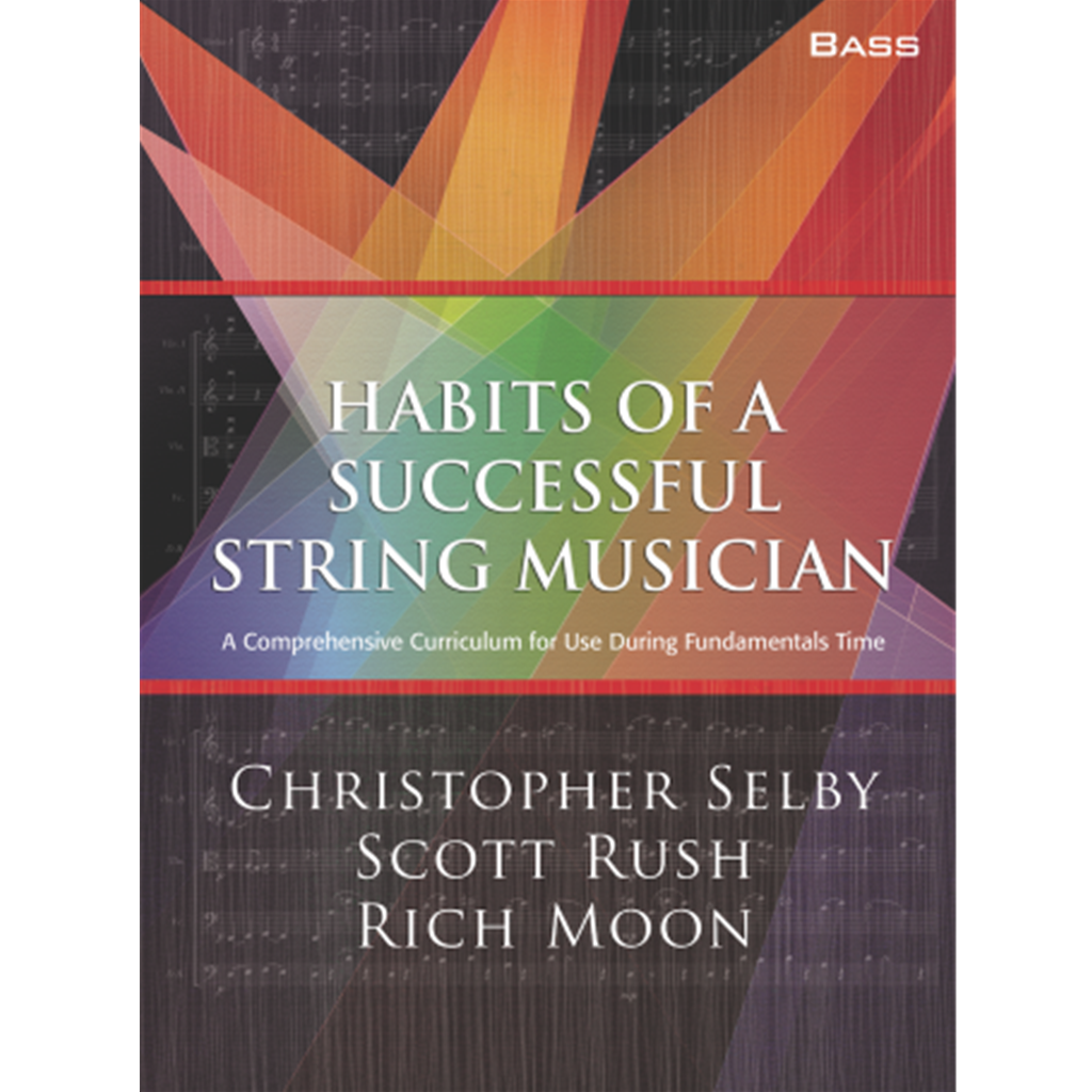 Habits of a Successful String Musician String Bass