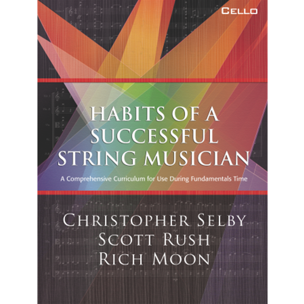 Habits of a Successful String Musician Cello