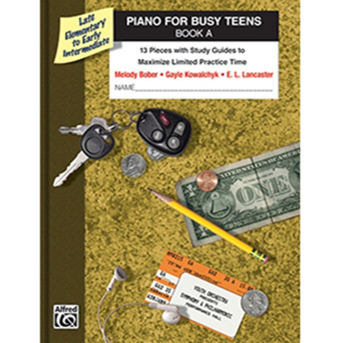 Piano For Busy Teens Book A