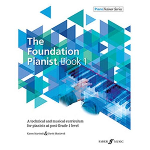 The Foundation Pianist Book 1