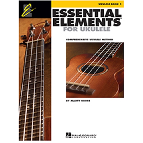 Essential Elements for Ukulele – Method Book 1