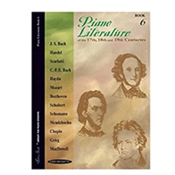 Piano Literature of the 17th, 18th and 19th Centuries, Book 1 [Piano]