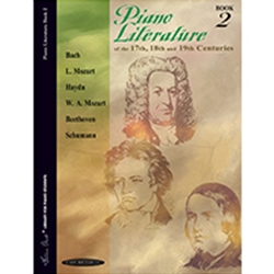 Piano Literature of the 17th, 18th and 19th Centuries, Book 2 [Piano]